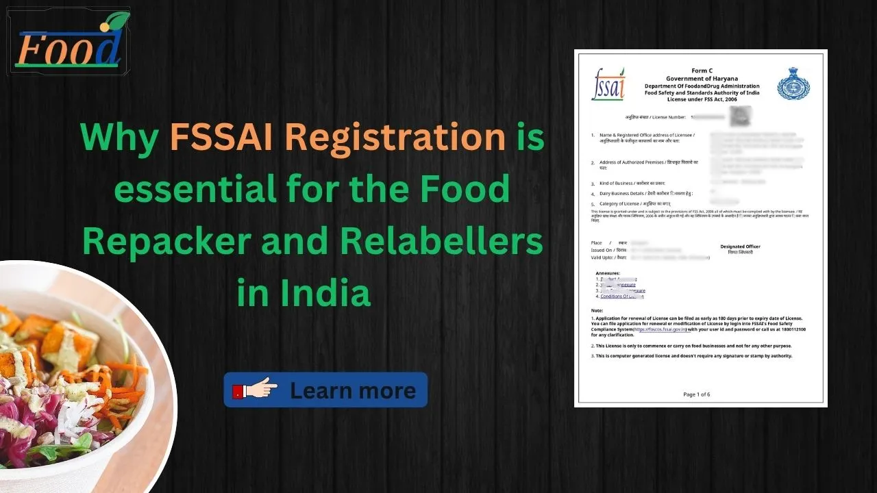 Why FSSAI Registration is Essential for Food Repackers and Relabellers in India