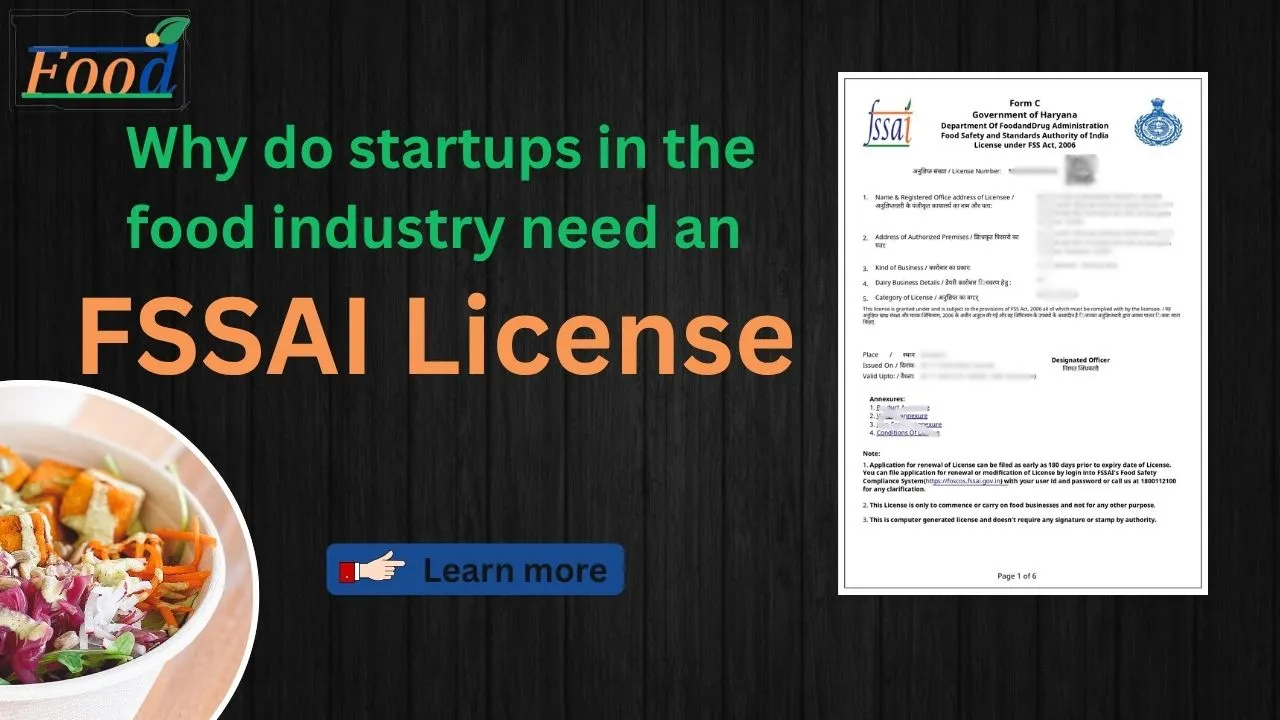 Why is a Food Startup Needed to Have an FSSAI License?
